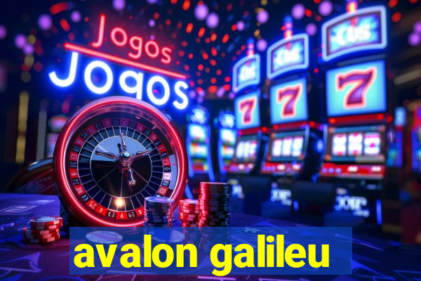 avalon galileu